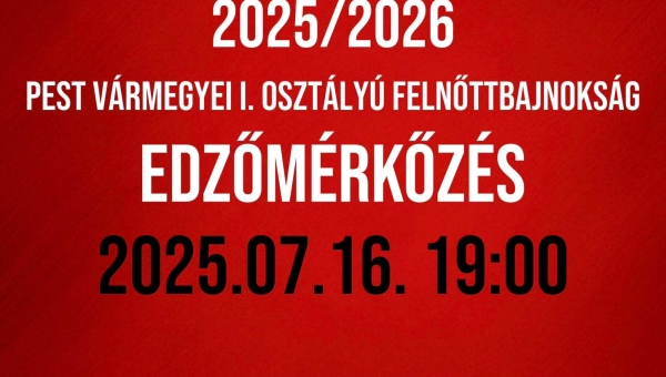 Felkészülési mérkőzés!